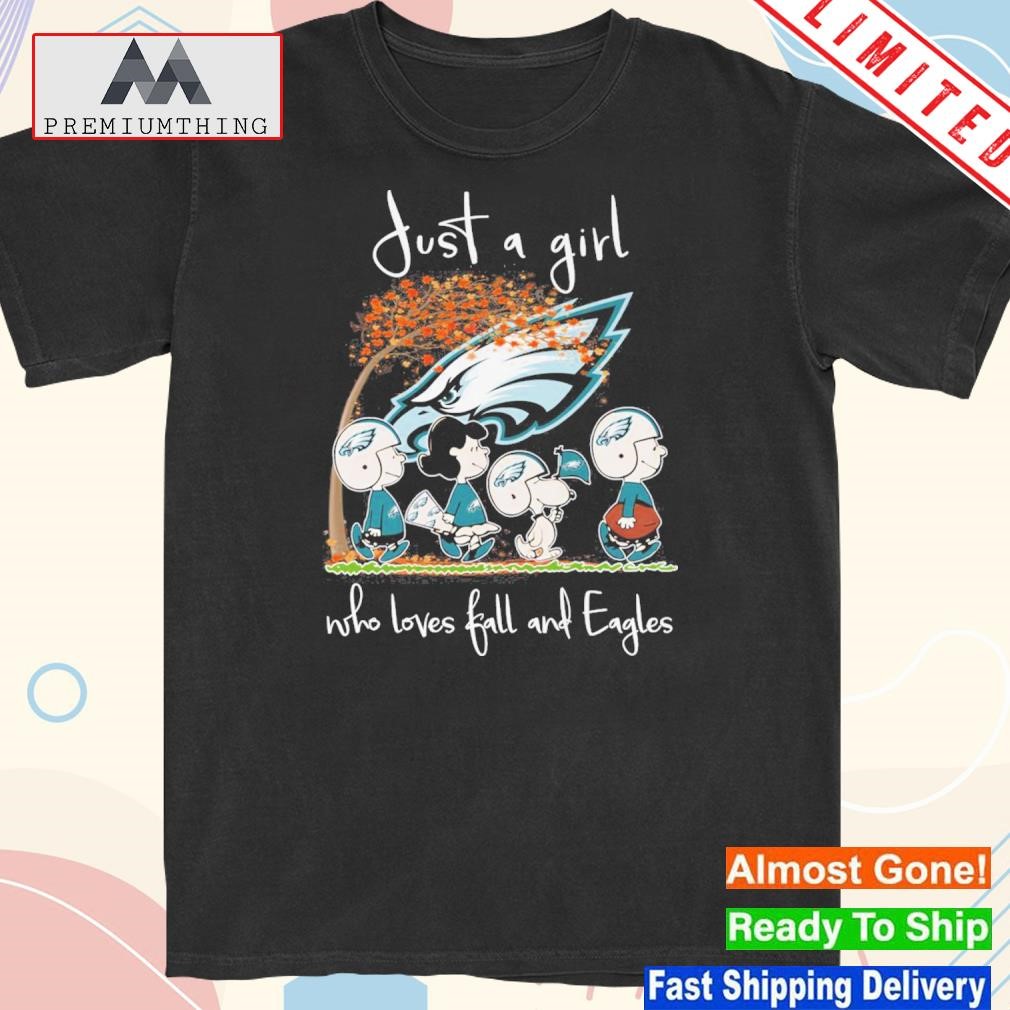 Official just a girl who loves fall and eagles shirt