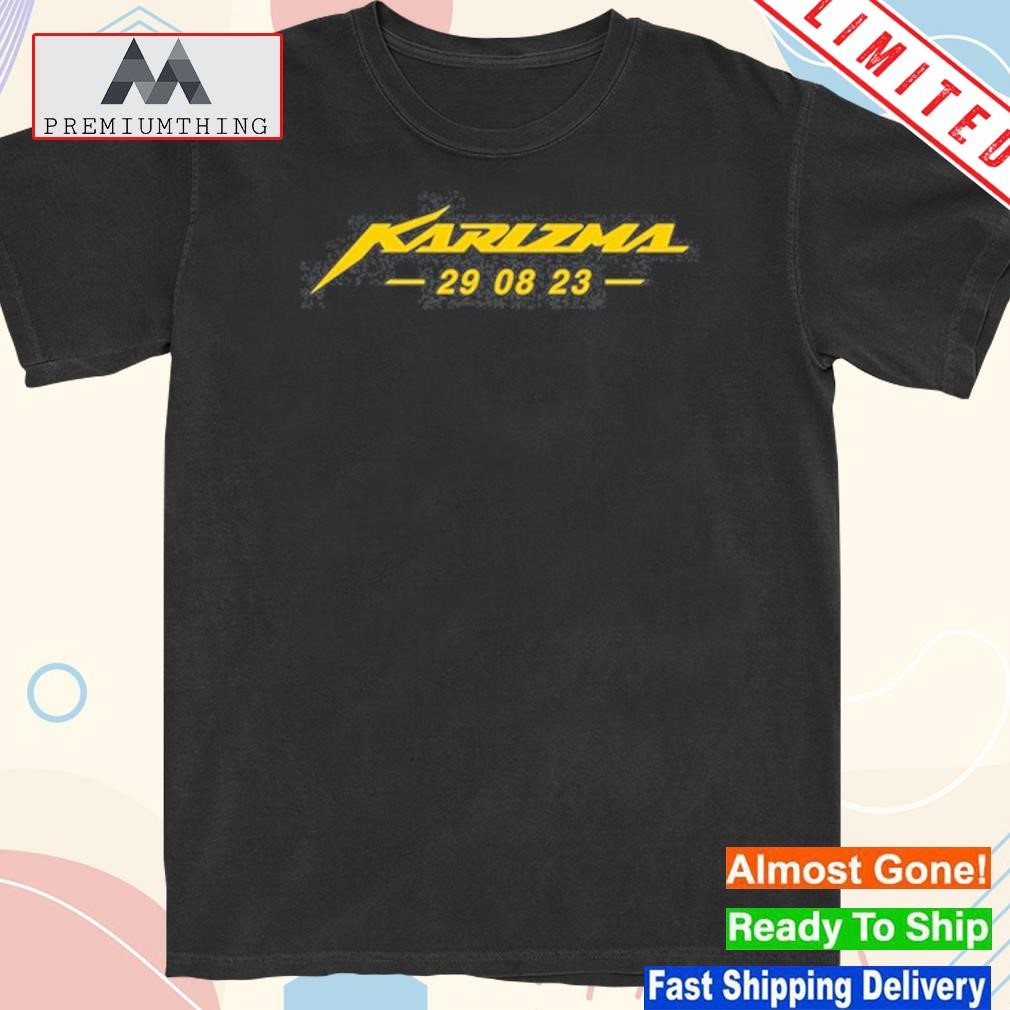 Official karizma 29 08 23 Shirt