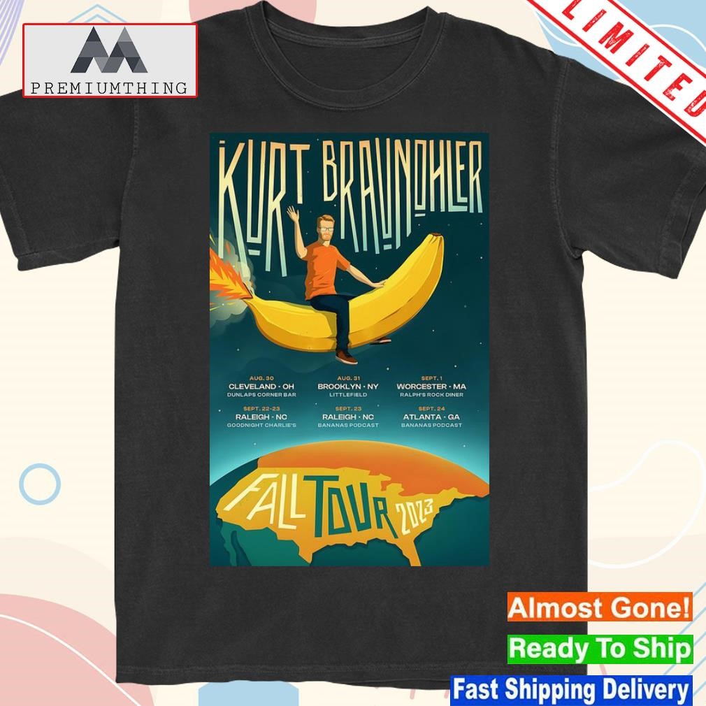 Official kurt braunohler aug 30 2023 Cleveland Ohio poster shirt