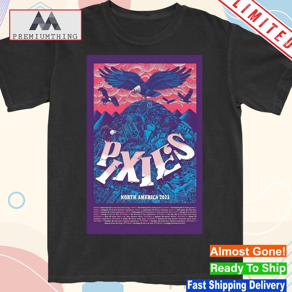 Official leg 2 Begins Today, and Tom Whalen 2023 Pixies North America Event Poster Shirt