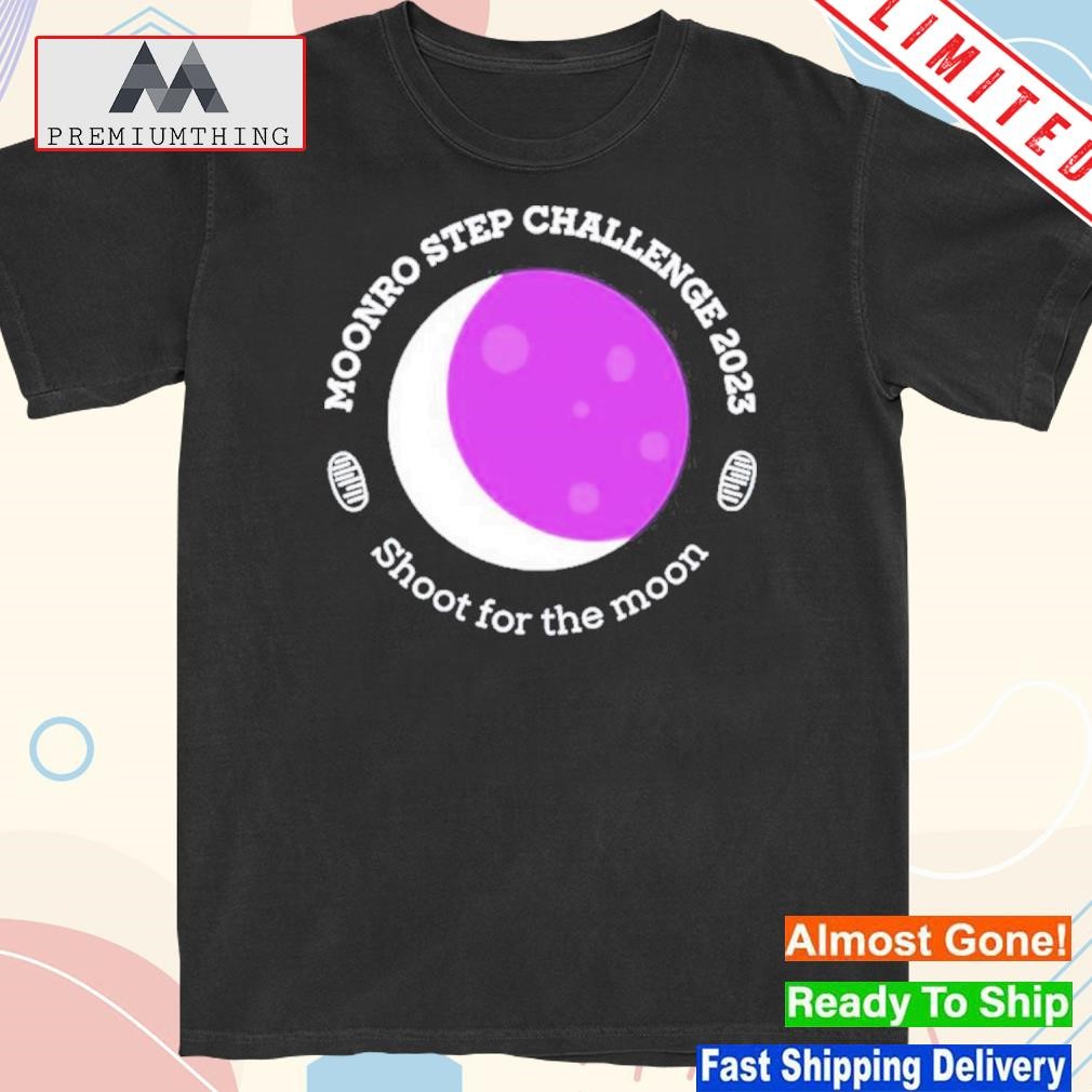 Official munro step challenge 2023 shoot for the moon shirt
