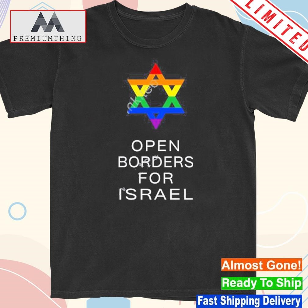 Official open Borders For Israel T-Shirt