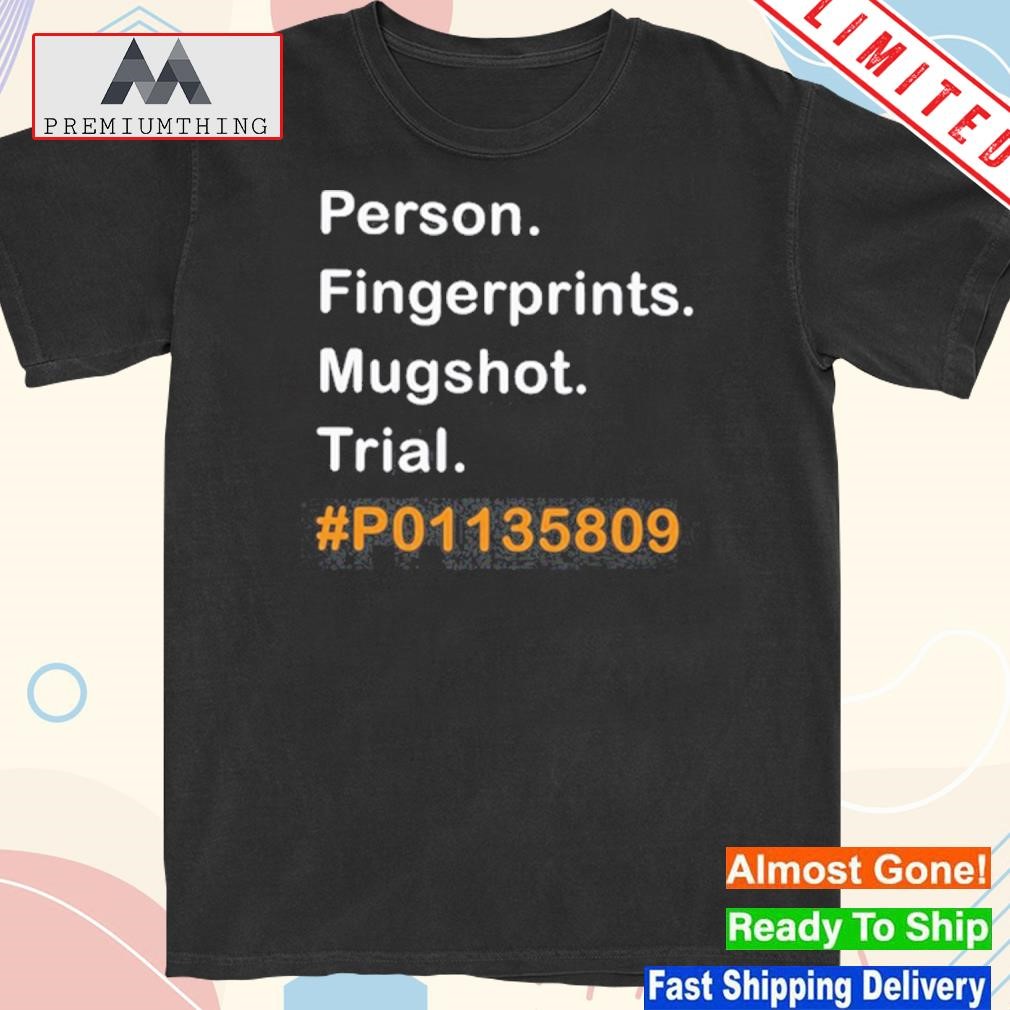 Official person Fingerprints Mugshot Trial P01135809 Shirt