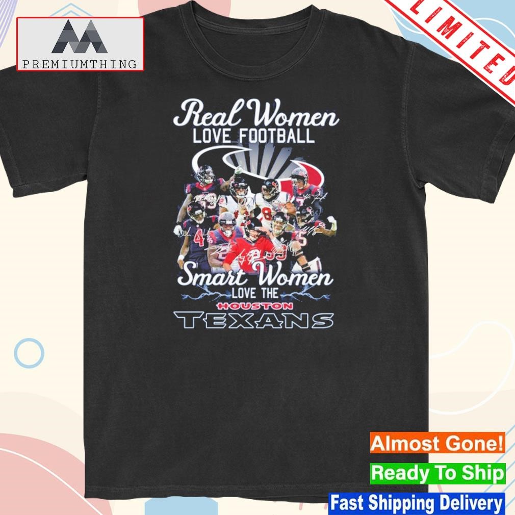 Official real women love Football houston texans shirt