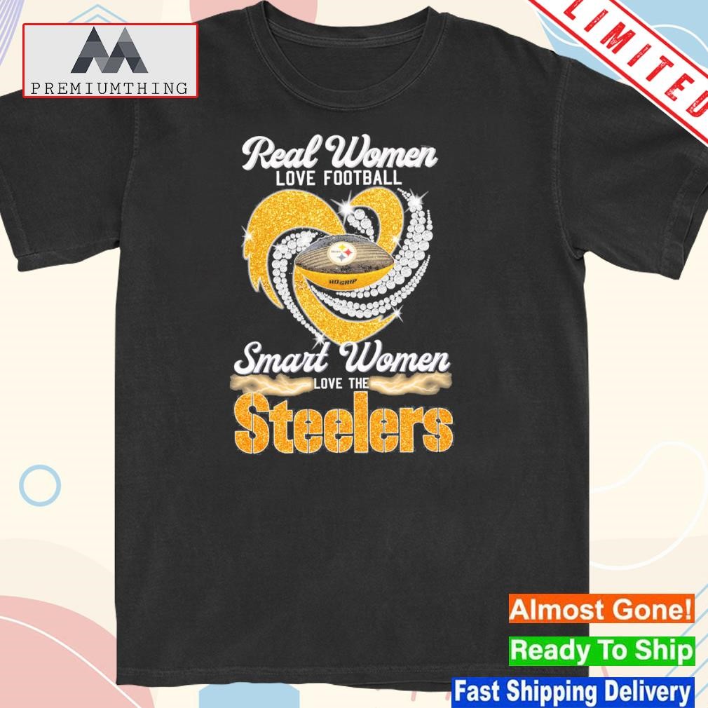 Official real women love football smart women love the steelers heart 2023 shirt
