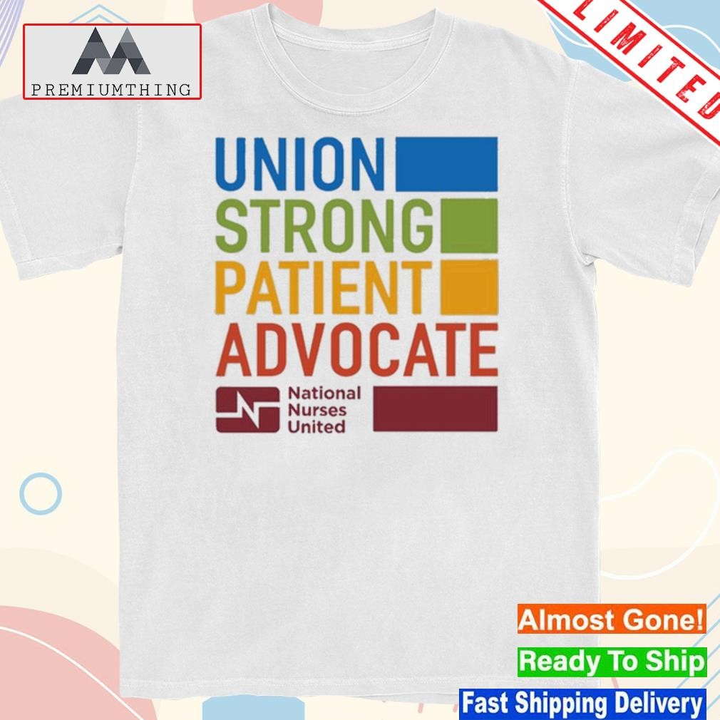 Official sagaftrastrike Union Strong Patient Advocate T-Shirt