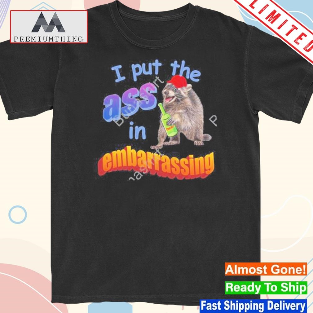 Official spencers I put the ass in embarrassing funny shirt