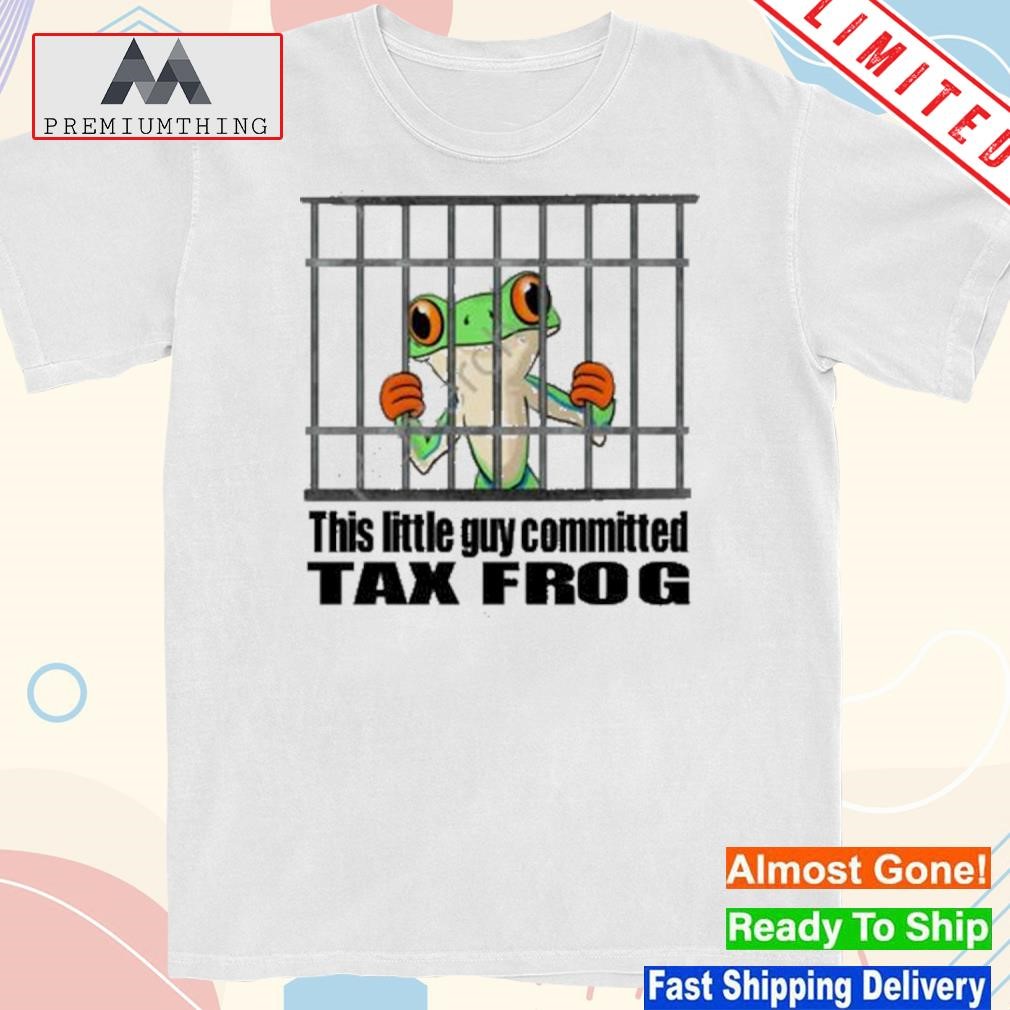 Official this little guy committed tax frog shirt