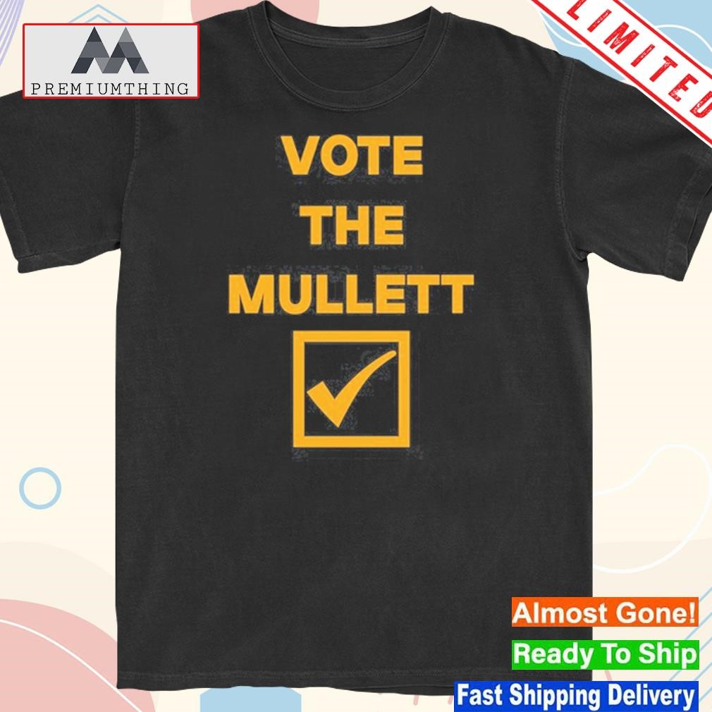 Official wintson peters vote the mullett shirt