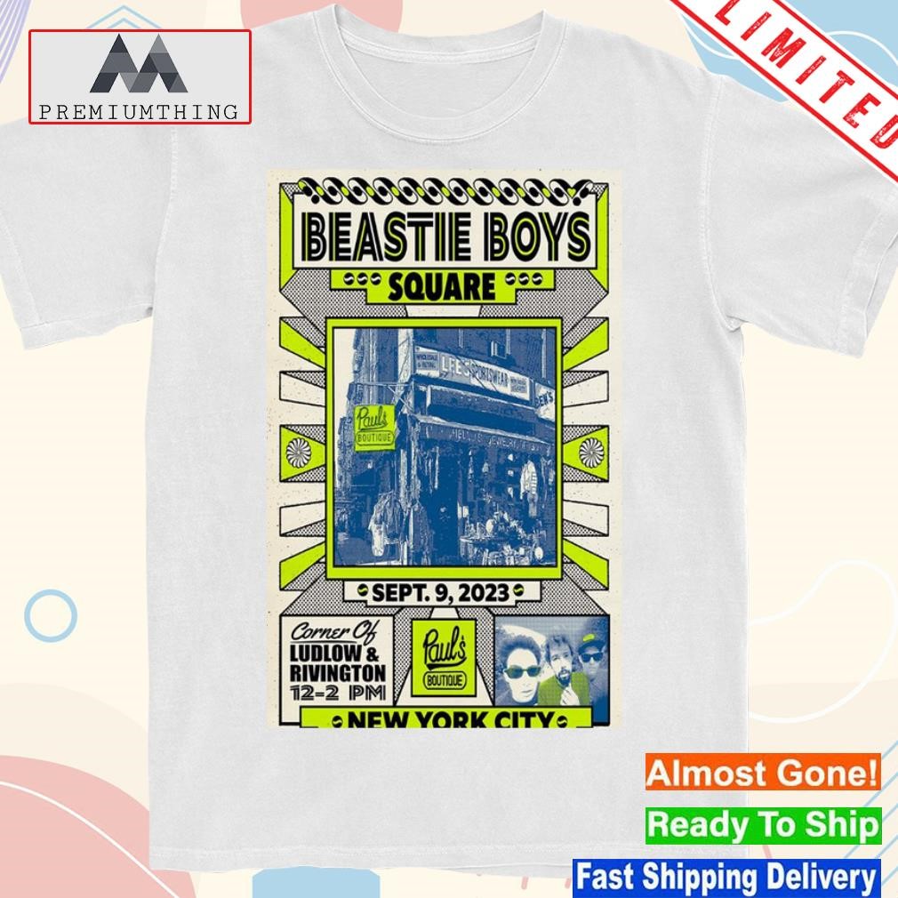 Beastie boys square september 9 2023 new york poster shirt