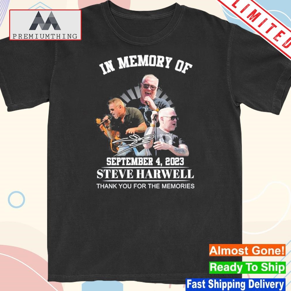 In memory of september 4 2023 steve harwell thank you for the memories shirt