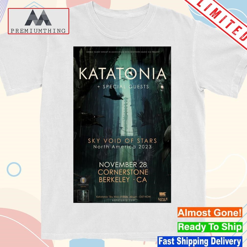 Katatonia Sky Void Of Stars North America Cornerstone Berkeley, CA Tour November 2023 Poster shirt