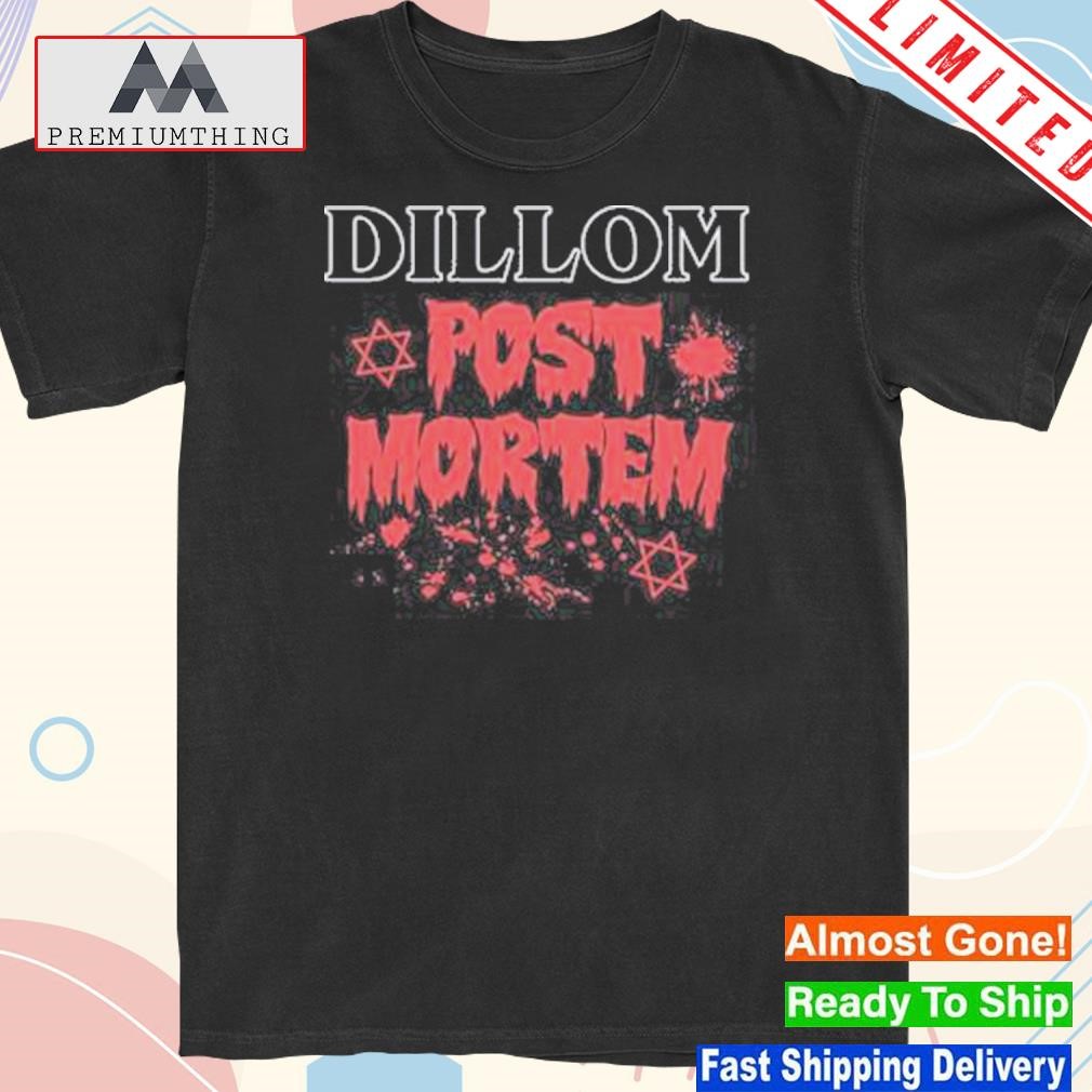 LalI publicidad dillom post mortem shirt