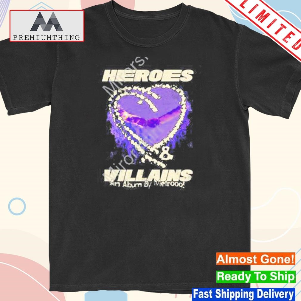 Official heroes and villains an album by metrooo new york ny hearts on fire shirt