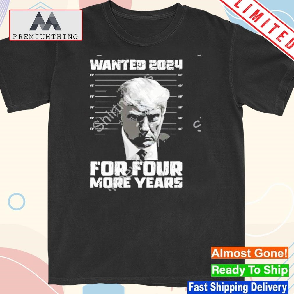 Official shopdonjr president Trump wanted 2024 for four more years shirt