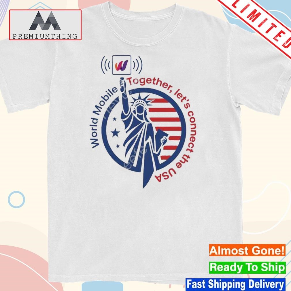 Rareevo23 world mobile together let's connect the usa shirt