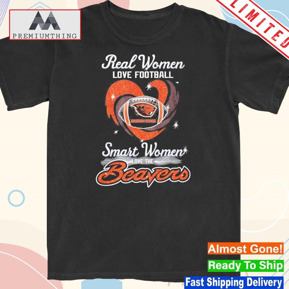 Real women love Football Oregon state beavers shirt
