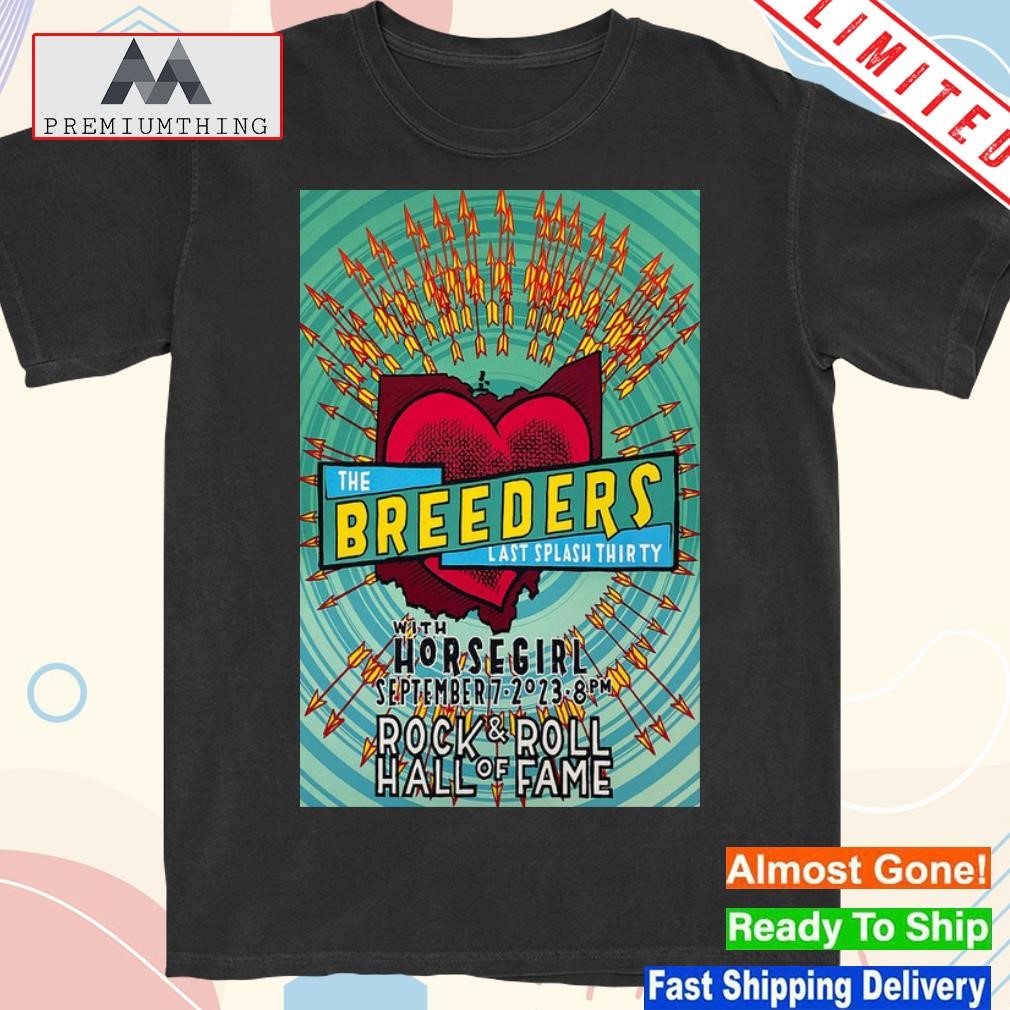 The Breeders Sept 7 2023 Cleveland OH Event Poster shirt