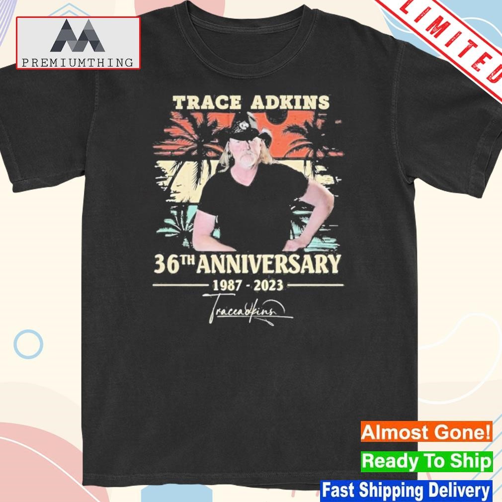 Trace Adkins 36th Anniversary 1987 – 2023 Signature shirt