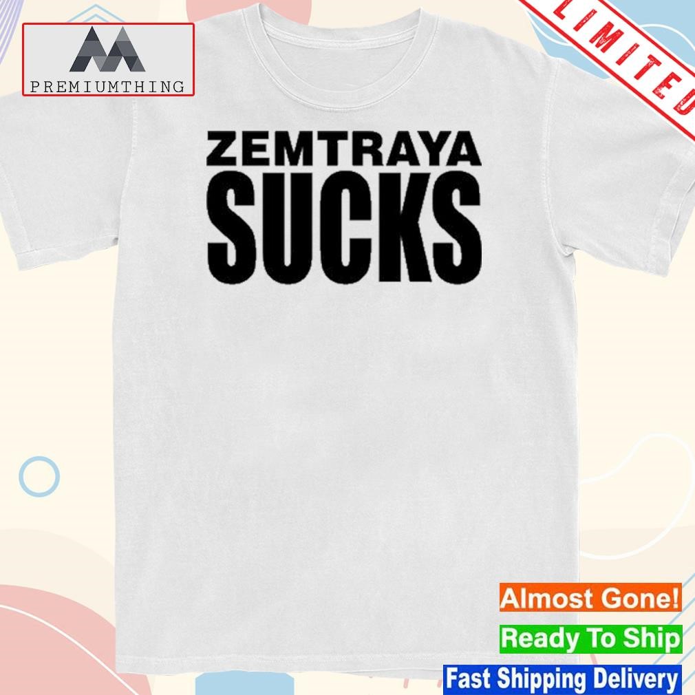 Zemtraya Sucks 2023 Shirt