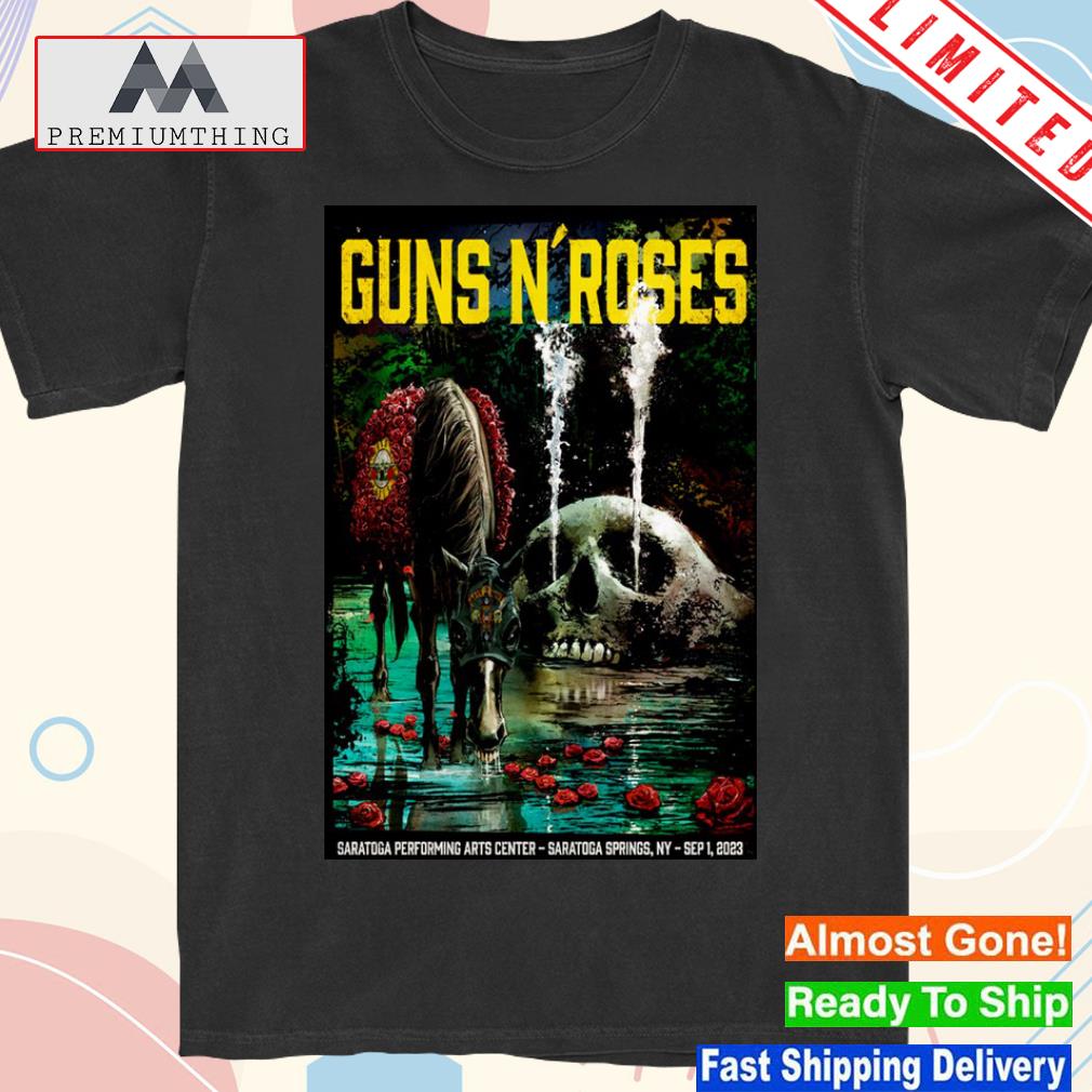 Official poster september 1 2023 guns n' roses saratoga springs ny shirt