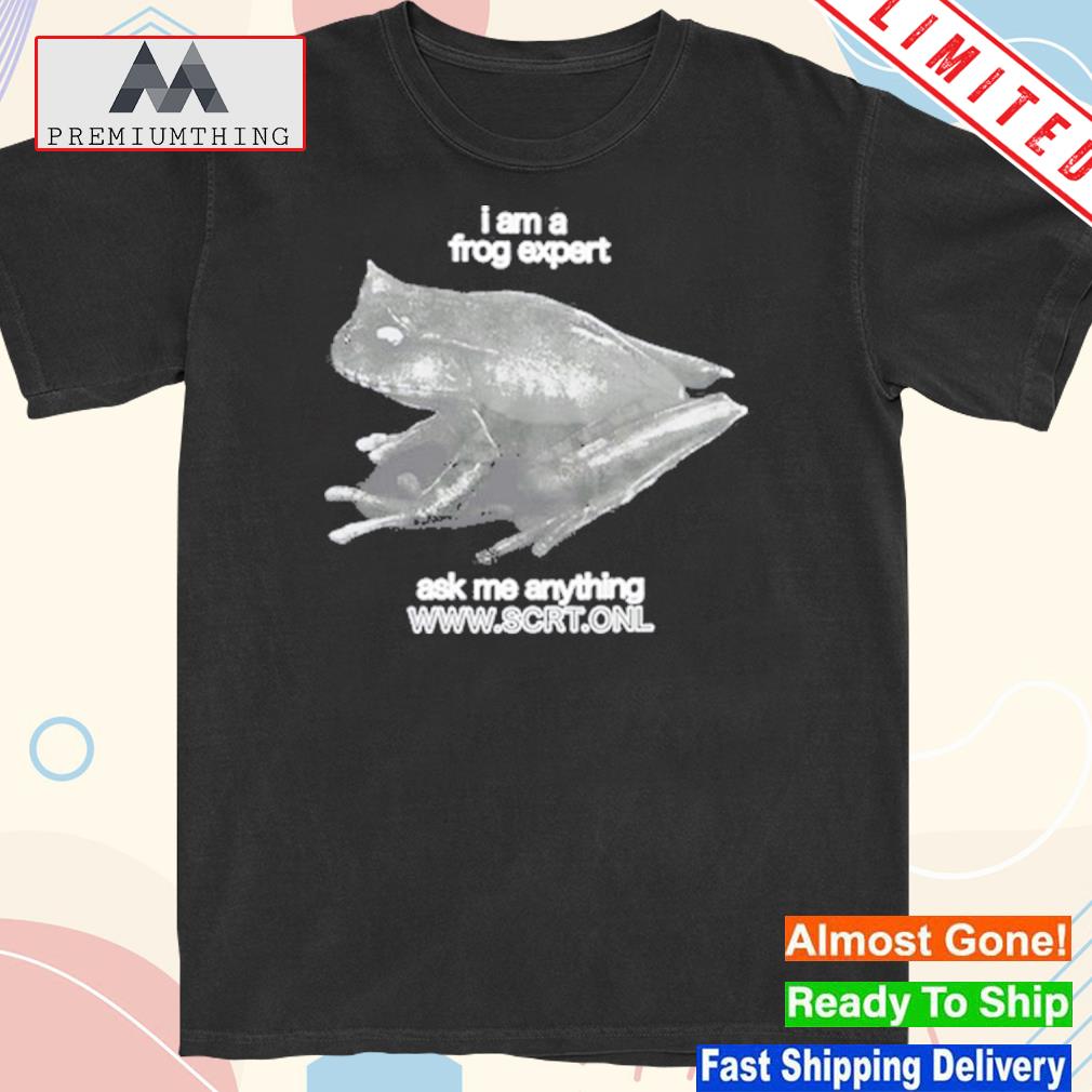 Official scrt I Am A Frog Expert Ask Me Anything Shirt