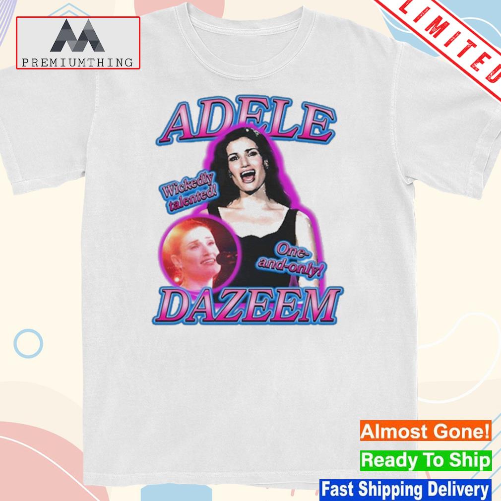 Official that Go Hard Adele Dazeem Shirt