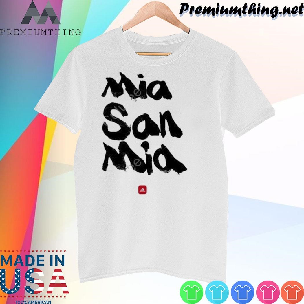 Design Adidas Mia San Mia shirt