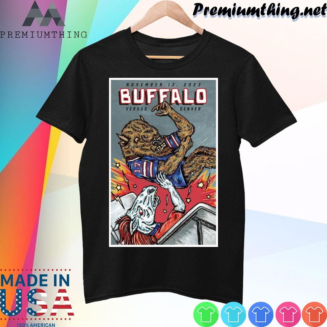 Design Buffalo Bills vs Denver Broncos November 13, 2023 Poster shirt