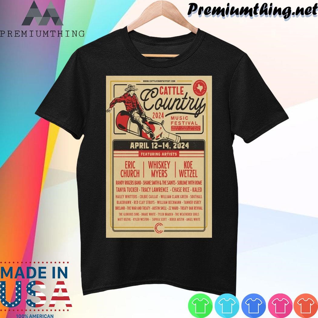 Design Cattle Country Music Festival Texas April 12th-14th, 2024 Event Poster shirt