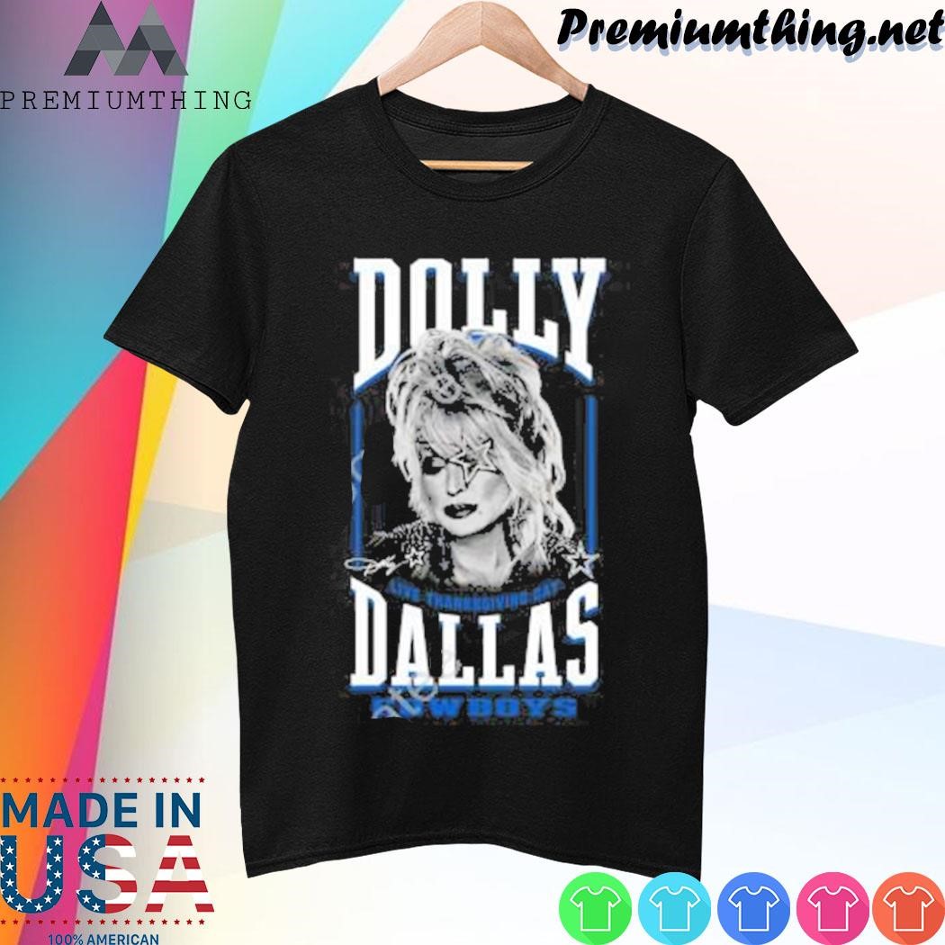 Design Dolly Parton Dolly Dallas Cowboys Live Thanksgiving Day shirt