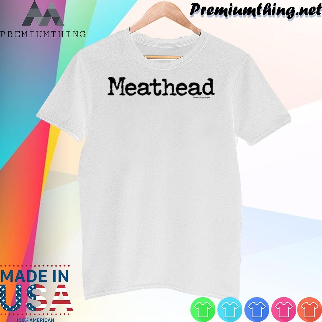 Design Ironville Meathead Shirt