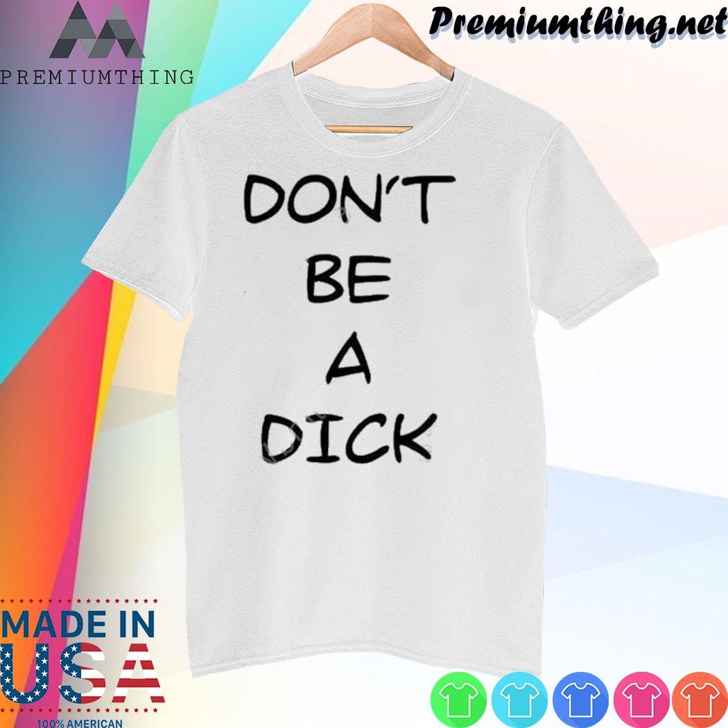 Design Jordynne Grace Don’t Be A Dick Tank Top shirt