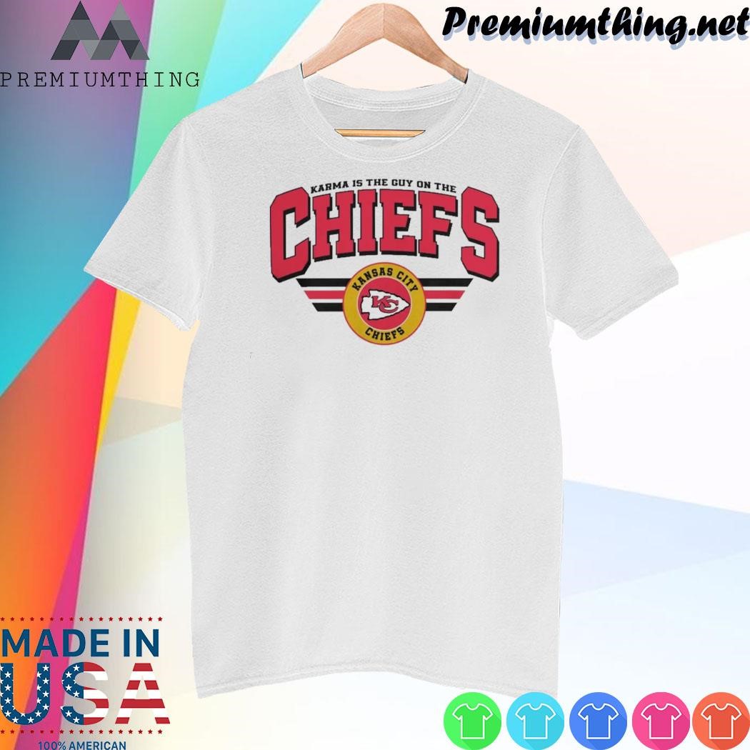 Design Karma Is The Guy On The Chiefs Football shirt