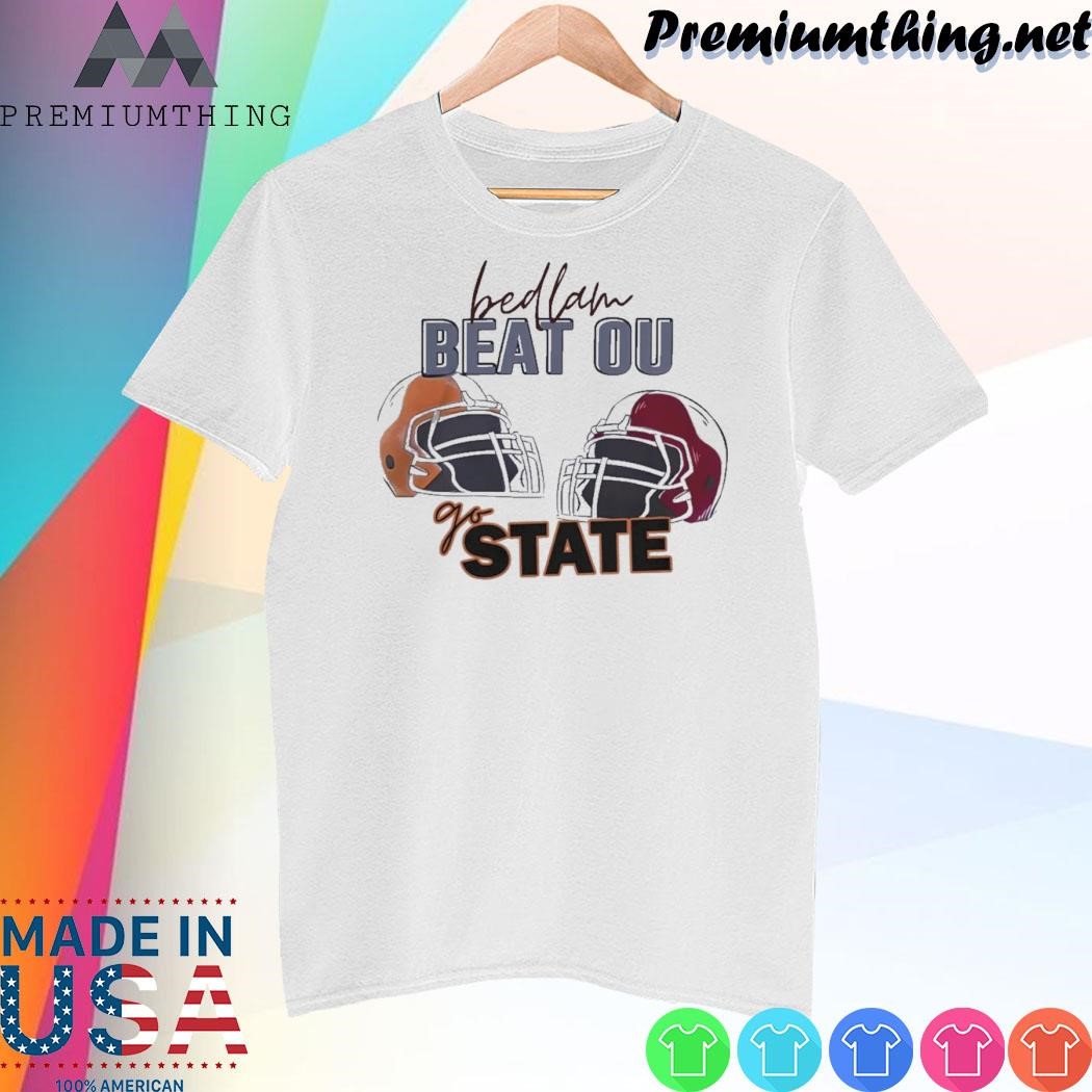 Design Oklahoma State Cowboys Bedlam Beat OU Go State 2023 Shirt
