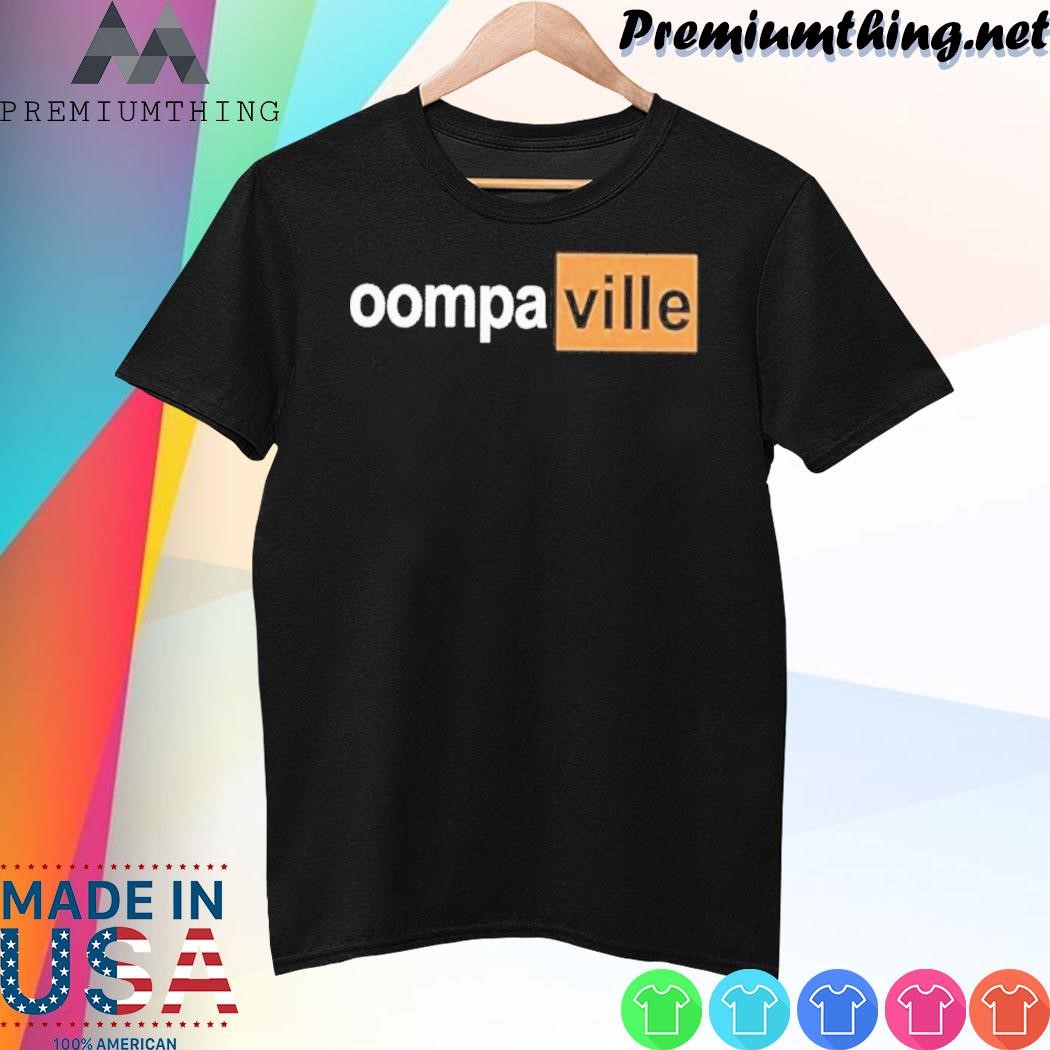 Design Oompaville Oompahub Classic shirt