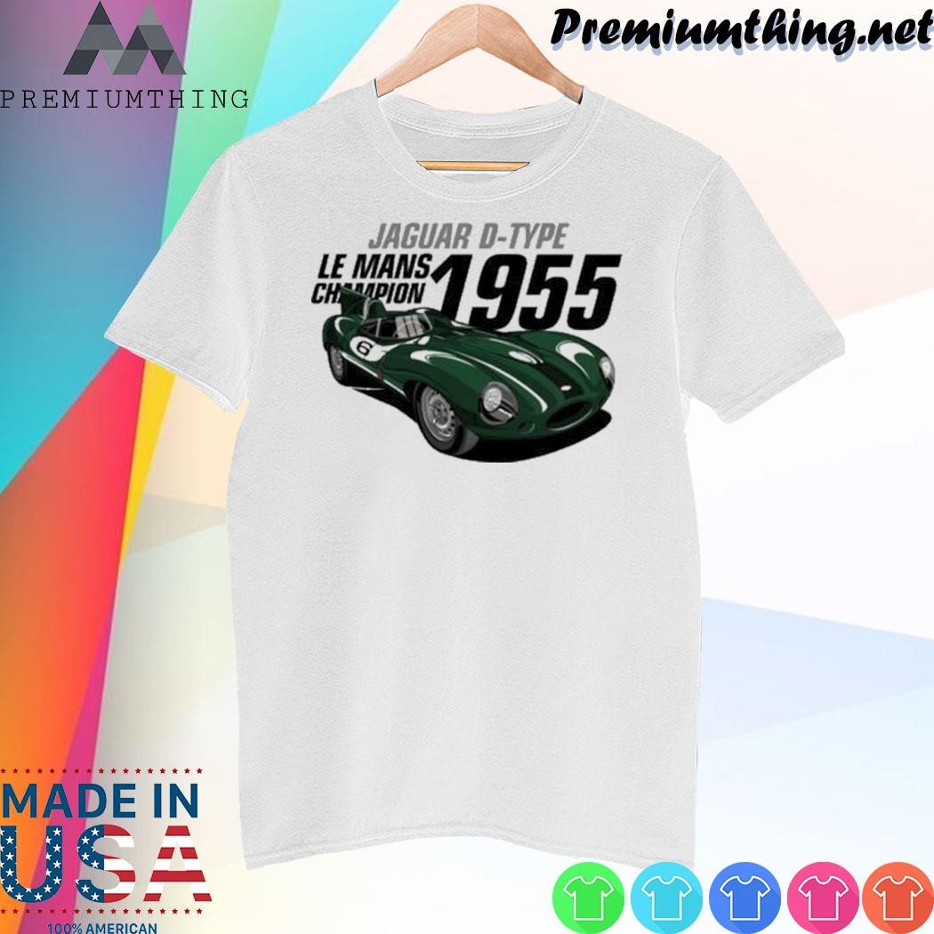 Design Trending Jaguar D-Type Le Mans Champion 1955 shirt