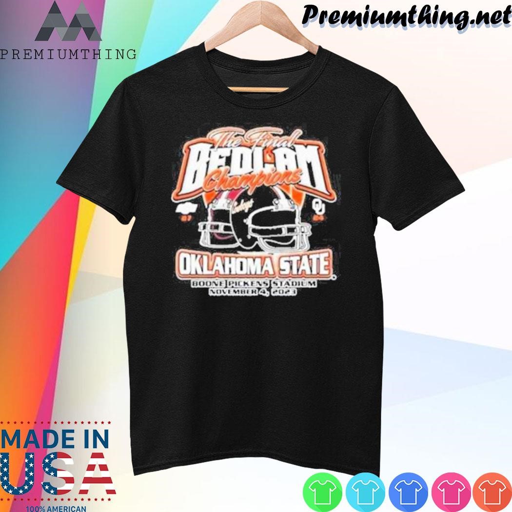 Design Trending Osu Cowboys Vs Oklahoma Sooners The Final Bedlam Champions 2023 shirt
